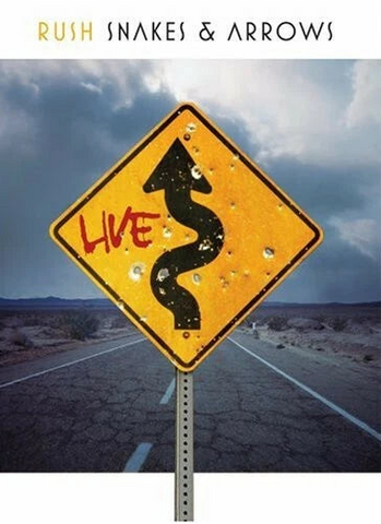 Rush: Snakes And Arrows Live