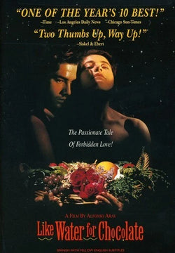 Like Water for Chocolate