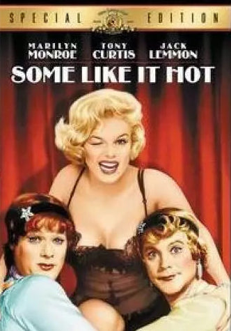 Some Like It Hot