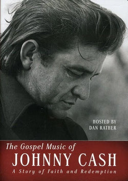 The Gospel Music Of Johnny Cash