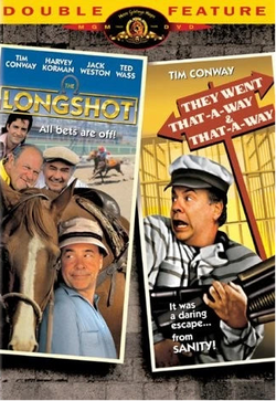 The Longshot / They Went That-A-Way & That-A-Way