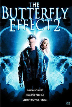 The Butterfly Effect 2
