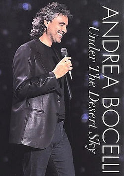 Andrea Bocelli: Under the Desert Sky