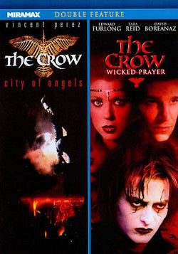 The Crow City Of Angels / The Crow Wicked Prayer