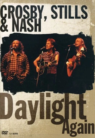 Crosby, Stills & Nash Daylight Again
