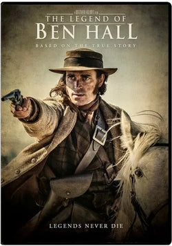 The Legend Of Ben Hall