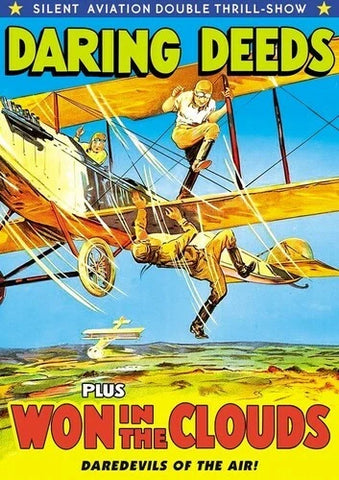 Daring Deeds / Won In The Clouds