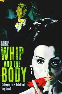 Whip And The Body