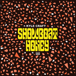 Kyle Craft & Showboat Honey