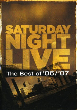 Saturday Night Live - The Best of '06/'07