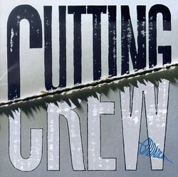 Cutting Crew