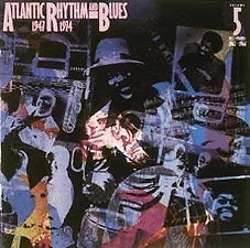Atlantic Rhythm & Blues: 1947-1974 Volume 5