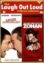 Anger Management / You Don't Mess With The Zohan