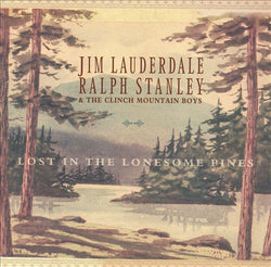 Jim Lauderdale / Ralph Stanley & The Clinch Mountain Boys