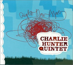 Charlie Hunter Quartet