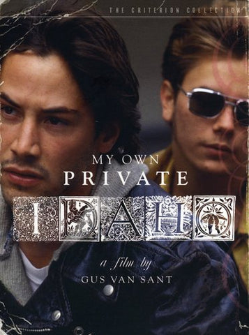 My Own Private Idaho: Criterion Edition