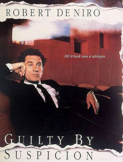 Guilty by Suspicion