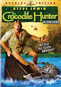 The Crocodile Hunter- Collision Course