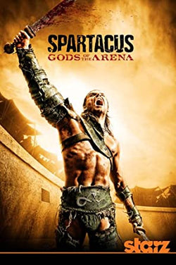 Spartacus: Gods Of The Arena - The Complete Collection