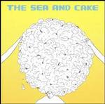 Sea And Cake