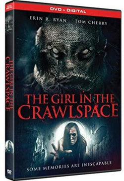 The Girl In The Crawlspace
