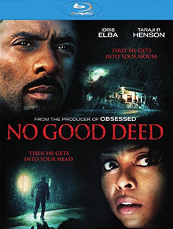 No Good Deed