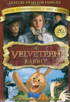Velveteen Rabbit: Special Commemorative 2-Disc Edition