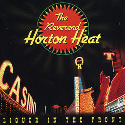 The Reverend Horton Heat