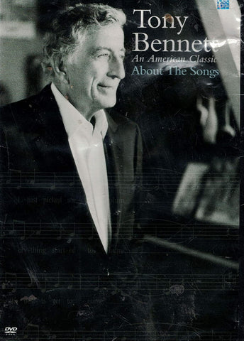 Tony Bennett About the Songs