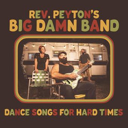 Reverend Peyton's Big Damn Band