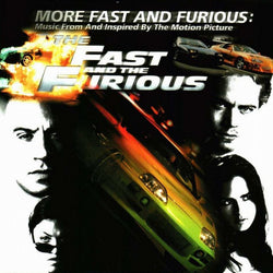 More Fast And Furious (Original Soundtrack)