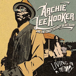 Archie Hooker Lee & The Coast To Coast Blues Band