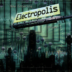 Electropolis Volume I