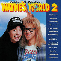 Wayne's World 2 (Original Soundtrack)