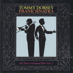 Tommy Dorsey / Frank Sinatra