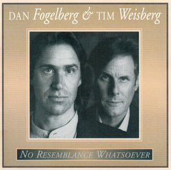 Dan Fogelberg & Tim Weisberg