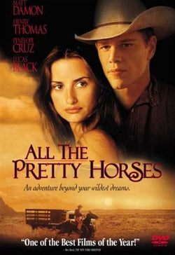 All The Pretty Horses