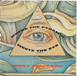 Where The Pyramid Meets The Eye: A Tribute To Roky Erickson