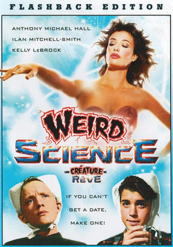 Weird Science (Flashback Edition)