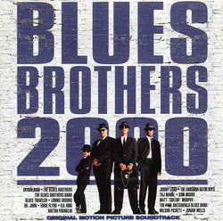 Blues Brothers 2000 (Original Soundtrack)