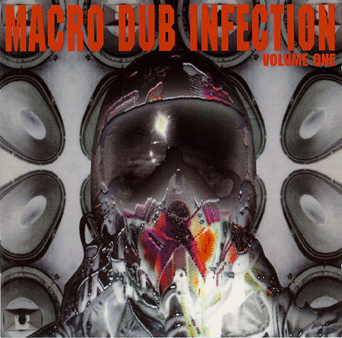 Macro Dub Infection Volume One