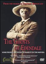 The Ghosts Of Edendale