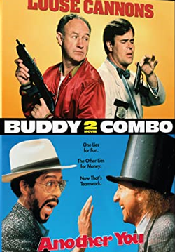 Buddy Combo: Loose Cannons/Another You