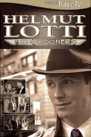 Helmut Lotti: The Crooners