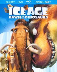 Ice Age: Dawn of the Dinosaurs