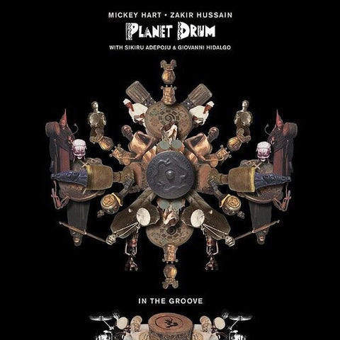Planet Drum, Mickey Hart, & Zakir Hussain