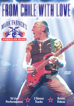 Mark Farner: From Chile with Love (Autographed)