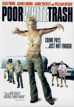 Poor White Trash