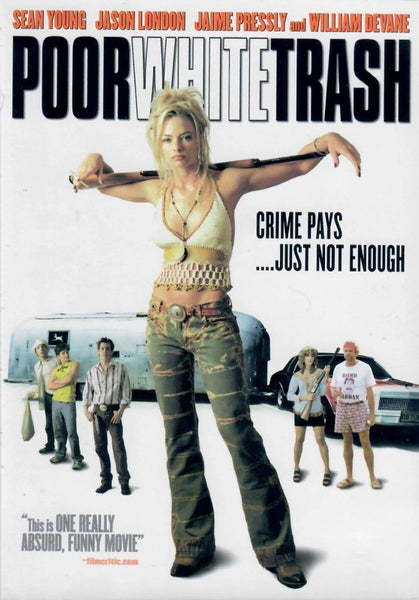 Poor White Trash