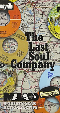 The Last Soul Company - Malaco A Thirty Year Retrospective